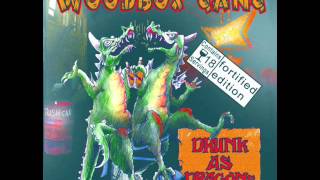 Woodbox Gang ‎ Drunk As Dragons [upl. by Nyleak]