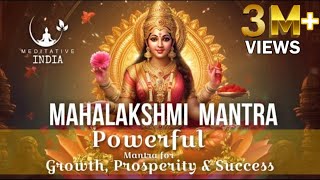 MAHALAKSHMI MANTRA 108 Times  for GROWTH WEALTH PROSPERITY amp SUCCESS Removes FINANCIAL BLOCKAGES [upl. by Wilie477]