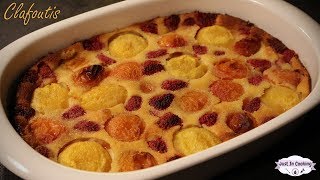 Recette de Clafoutis aux Pêches Abricots et Framboises [upl. by Notle108]