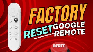 How to Factory Reset Remote Control For Google ChromeCast With Google TV [upl. by Newsom681]