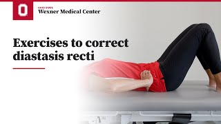 Exercises to correct diastasis recti  Ohio State Medical Center [upl. by Sevy]