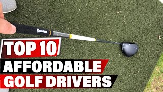 Best Affordable Golf Driver In 2024  Top 10 New Affordable Golf Drivers Review [upl. by Naujak]