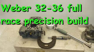 Weber 32 36 DGV full race Part 2 Final Build and all the details needed for a winning unit [upl. by Faden851]