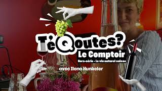 🎙️Le Comptoir hors série I Ilona Hunkeler et le vin naturel 🍇 [upl. by Lasley]