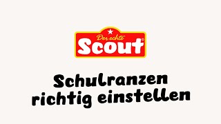 Scout Schulranzen Schulranzen richtig einstellen [upl. by Essam]