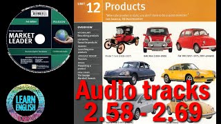 Market leader preintermediate 3rd ed  Unit 12 Products  Audio tracks 258  269 [upl. by Enyawed31]