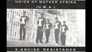 Union Of Mother Afrika  XErcise Resistance 1990 [upl. by Morgan68]