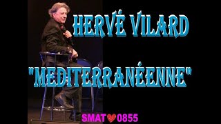 HERVÉ VILARD CANTA MÉDITERRANÉENNE [upl. by Nwahsak594]