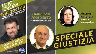 Spin Doctor  Luigi Crespi ed Helene Pacitto  Conversazione con FRANCESCO PAOLO SISTO [upl. by Saticilef241]