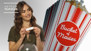 Lily James Plays Bucket of Movies  Netflix [upl. by Adnohsed]