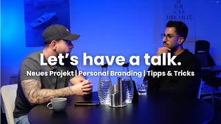 Wieso du dir eine Personal Brand aufbauen solltest  Lets have a talk 1 [upl. by Frasch]