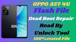 OPPO A57 4G  CPH2387  Flash File  Dead Boot repair  All error Fix  By GSM FOJI [upl. by Voe]