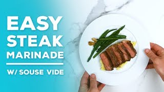 Sous Vide Steak Marinade [upl. by Ecerahs]