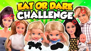 Barbie  The Eat Or Dare Challenge  Ep296 [upl. by Ramar699]