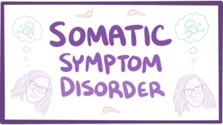 Somatic symptom disorder  causes symptoms diagnosis treatment pathology [upl. by Thurlough491]