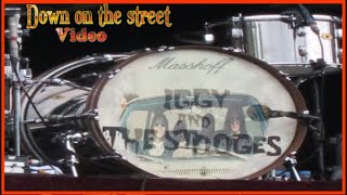 Iggy PopThe Stooges  Down On The Street  Original Produced Video with enhanced sound amp quailty [upl. by Dierdre]