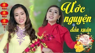 Ước Nguyện Đầu Xuân  Khánh Đan ft Anh Thư  Nhạc Xuân Mới Nhất 2019 MV HD [upl. by Sergias26]