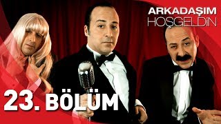 Arkadaşım Hoşgeldin  23 Bölüm Full HD  Tolga Çevik [upl. by Nylirem]