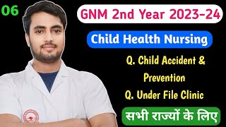 GNM 2nd Year Notes Child Health Nursing Under five clinic amp Child Accident amp its Prevention 2024 [upl. by Aihppa967]