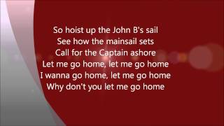 The Beach Boys  Sloop John B I wanna go Home LYRICS [upl. by Wehner294]