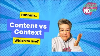 Content vs Context Meanings and Uses [upl. by Selima]