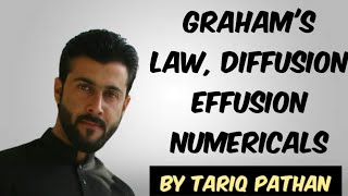 Class 11 Chapter 4  Grahams Law  Diffusion  Effusion  Numericals by Tariq Pathan [upl. by Airotal476]