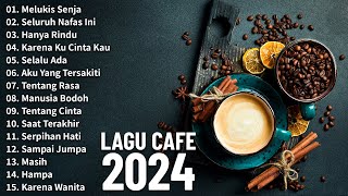 Lagu Akustik Terbaru 2024  Kumpulan Lagu Santai Cocok Diputar Di Cafee Sambil Kerja Lembur 2024 [upl. by Brandyn]