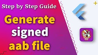 Part 19  How to generate signed aab file from flutter project  android app bundle for play store [upl. by Tevis]