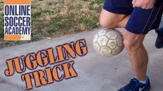 Soccer Juggling Pick Up Trick  Online Soccer Academy [upl. by Ayidan]