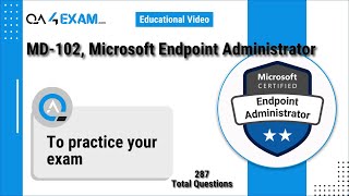 MD102 Exam Microsoft 365 Certified Endpoint Administrator Associate [upl. by Ardnua]