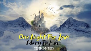 One Night For Love by Mary Balogh Chapter 15 [upl. by Hugues]