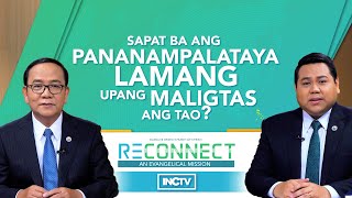 Sapat Ba Ang Pananampalataya Upang Maligtas Ang Tao  Reconnect [upl. by Adnolahs]