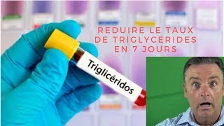 Comment Reduire Le Taux De Triglycerides En 7 Jours [upl. by Rosemary797]