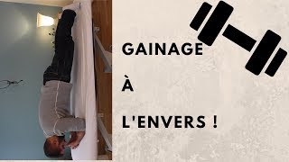 Le gainage  à lenvers [upl. by Aita]