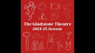 2024 25 Gladstone Theatre Season Launch [upl. by Inad]