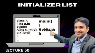 Initializer List in C Implementation included Initializing Constant Data Members Lecture 50 [upl. by Niwri802]