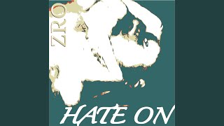 Hate On [upl. by Abigale]