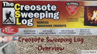 The Creosote Sweeping Log Overview  Technique for helping to control dangerous creosote [upl. by Nizam979]