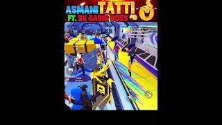 ASMANI tatti 😂 ft Sk Sabir bossfake wale 🤣 free fire funny moments shorts deepakrds funny [upl. by Ailima]