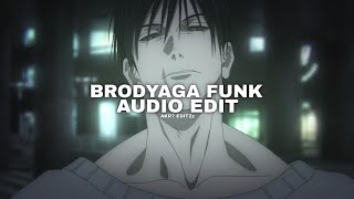 Brodyaga funk  Eternxlkz edit audio [upl. by Nniw]