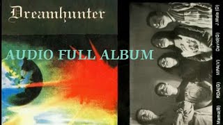 DREAMHUNTER Audio Album hmasa ber FULL ALBUM November 1996bonus Dawn ti sei turan [upl. by Neehsar]