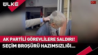 AK Partili Görevlilere Broşür Dayağı haber [upl. by Tice]