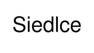 How to Pronounce Siedlce Poland [upl. by Pangaro]