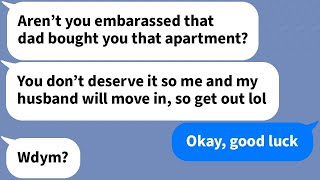 【Texts】 My selfish sister and her husband take my penthouse from me along with the mortgage [upl. by Arodnap]