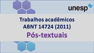 Trabalhos acadêmicos de acordo com a Norma ABNT 14724  Póstextuais [upl. by Ynaittirb]