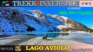 LAGO AVIOLO invernale 2023 [upl. by Adur]