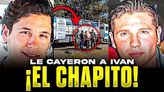 💥 ¡¡LE CAYERON CAPTURAN a IVÁN ARCHIVALDO máximo LIDER de LA CHAPIZA en CULIACÁN SINALOA [upl. by Lim]