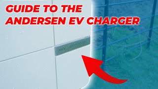 How to use the Andersen EV charger [upl. by Nitz]