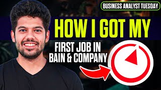 How I got a job at Bain amp Company as Fresher  Management Consulting  Hrithik Mehlawat [upl. by Eceerahs943]