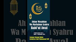 Marhaban Bulan Rabiul Awal Bulan Maulid Nabi Muhammad SAW [upl. by Fransisco]